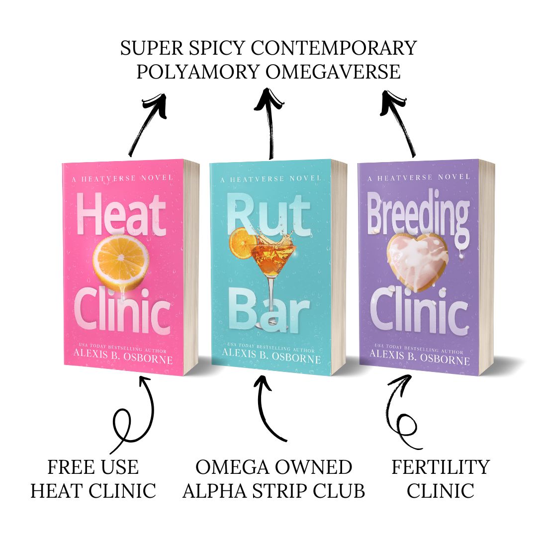 A trope tree of the discreet Heatverse series featuring the books Heat Clinic, Rut Bar, and Breeding Clinic. They are a super spicy contemporary polyamorous omegaverse series. Heat Clinic features a free use heat clinic. Rut bar features an omega owned alpha strip club. Breeding Clinic features a fertility clinic.